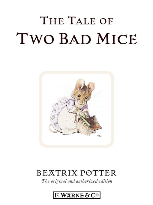 The Tale of Two Bad Mice (eBook): Beatrix Potter Series, Book 5